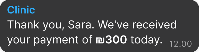WhatsApp message: Thank you, Sara. We've received your payment of ₪300 today.