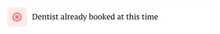 Warning: dentist already booked at this time